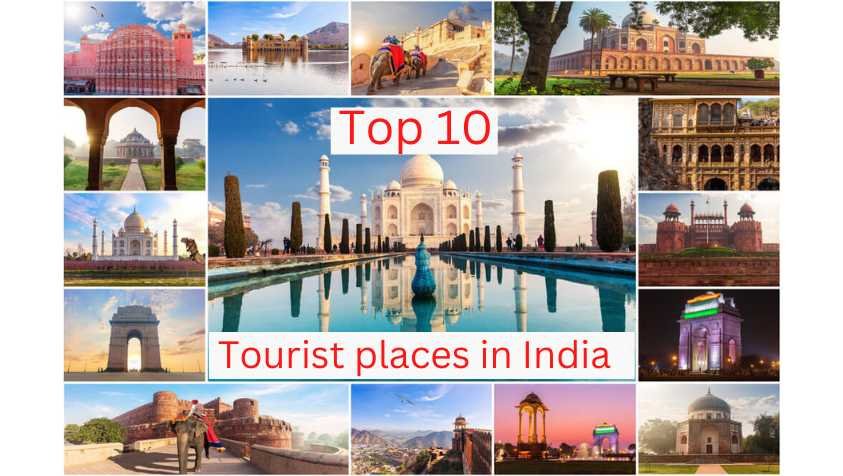 2022 Top 10 Tourist Places | மக்கள் அதிகம் சென்ற டாப் 10 பிரபல சுற்றுலாத் தளங்கள்