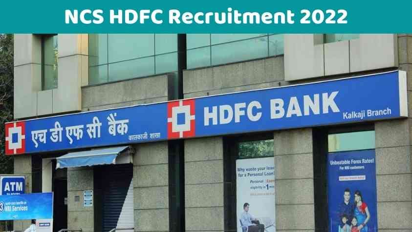 HDFC Recruitment 2022: 12 ஆவது பாஸா..? இதோ HDFC நிறுவனத்தில் அருமையான வேலை ரெடி…!